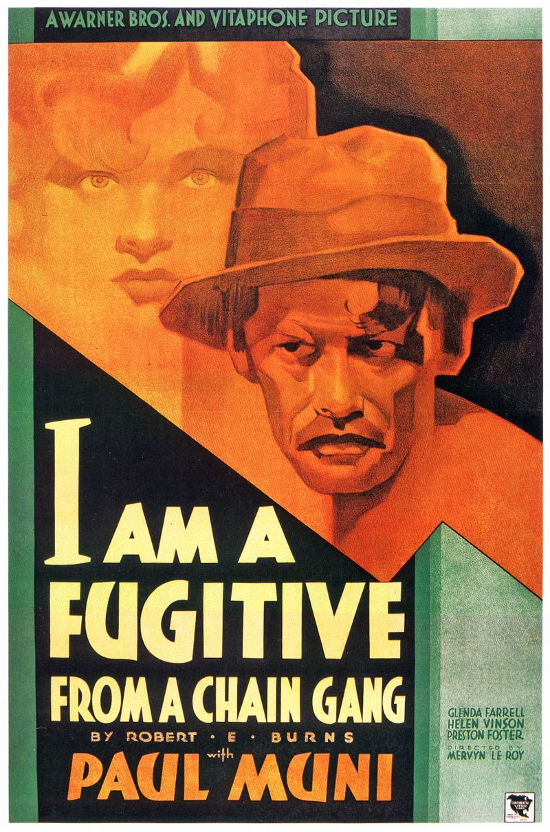 I Am a Fugitive From a Chain Gang
